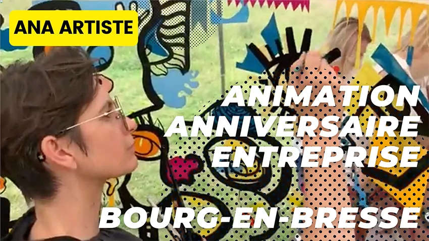 l'indispensable Animation Anniversaire Entreprise à Bourg-en-Bresse pour fédérer et laisser un souvenir durable est la fresque aNa artiste My Art Box